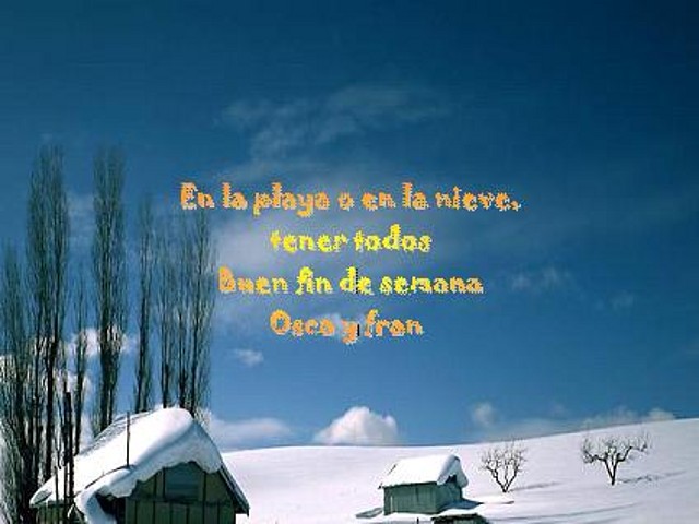 en la nieve o en la plya-Osca en la nieve o en la plya-Osca