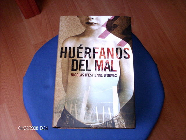 Huerfanos del Mal. Nicolas D estiene D Orves