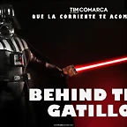 Behind the Gatillo - Darth Vader