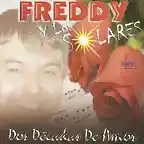 Freddy y los Solares - Dos d?cadas de amor
