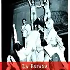 La Espaa de las Libertades. Juan Eslava Galn.