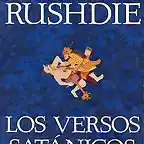 Los Versos Satnicos de Salman Rushdie.