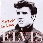 Forever In Love Elvis