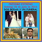 DOS BODAS Y UN FUNERAL