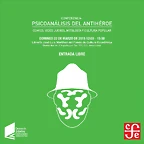 N2. Flyer Psicoanalisis del Antiheroe 2