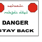 danger stay back