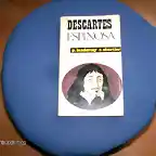 Descartes y Espinosa.