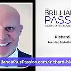 BRILLIANCE PLUS PASSION PODCAST GUEST RICHARD BLANK COSTA RICA'S CALL CENTER