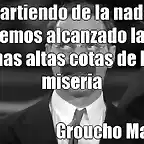 Groucho-miseria