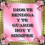 Dios te bendiga y te guarde hoy y siempre