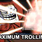 maximumtrolling1