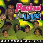 Pazkual Y Su Alegria - Grandes Exitos (1999) Delantera