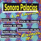 Sonora Palacios - La Unica 97 (1997) Delantera