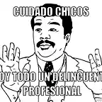 uy-que-malote-meme-generator-cuidado-chicos-soy-todo-un-delincuente-profesional-7657b1