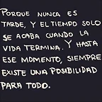porque nunca es tarde