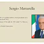 Sergio+Mattarella+Sergio+Mattarella+es+un+pol?tico+italiano,+actual+presidente+de+la+Rep?blica+Italiana+desde