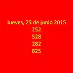 Jueves, 25 de junio 2015