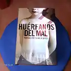 Huerfanos del Mal. Nicolas D estiene D Orves