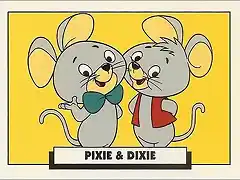 Pixie and Dixie