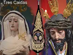 tres caidas