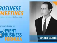 THE BUSINESS OF MEETINS PODCAST GUEST RICHARD BLANK COSTA RICA'S CALL CENTER