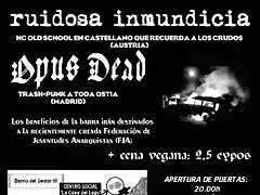 Ruidosa Inmundicia + Opus Dead