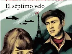 El Séptimo Velo de Juan Manuel de Prada. El Séptimo Velo de Juan Manuel de Prada.