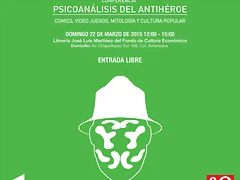 N2. Flyer Psicoanalisis del Antiheroe 2 N2. Flyer Psicoanalisis del Antiheroe 2