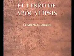 Portada libro APOCALIPSIS de Clarence Larkin