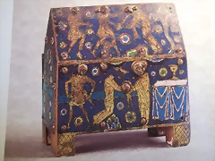 arqueta relicario de Sta.Valeria, 1200-1210, Limoges. Museo de la Catedral de Orense arqueta relicario de Sta.Valeria, 1200-1210, Limoges. Museo de la Catedral de Orense