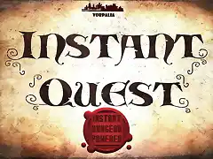 Instant Quest