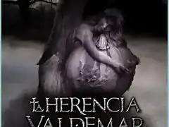 La Herencia Valdemar