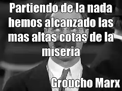 Groucho-miseria