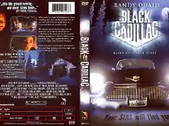 Black Cadillac is a 2003 thriller film distributed