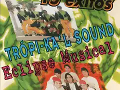 Tropikal Sound Y Eclipse Musikal - 15 Exitos (1997) Delantera