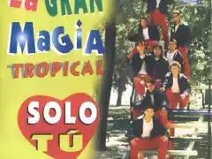 La Gran Magia Tropical - Solo Tu (1999) Delantera