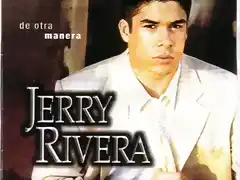 jerry rivera. de otra manera. del