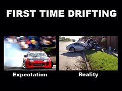 First Time Drifting