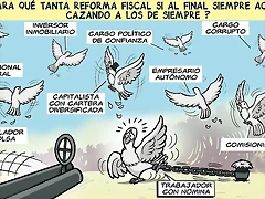 para qu? tanta reforma fiscal si al final siempre acaban cazando a los de siempre