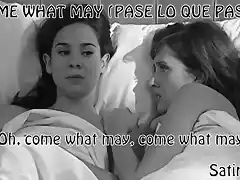 tere y ana 21 oh, come what may, come what may casi final