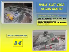 RALLY SLOT VEGA DE SAN MATEO